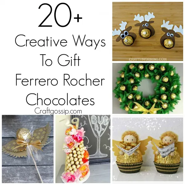 Unique Ferrero Rocher DIY Gift Ideas You'll Love