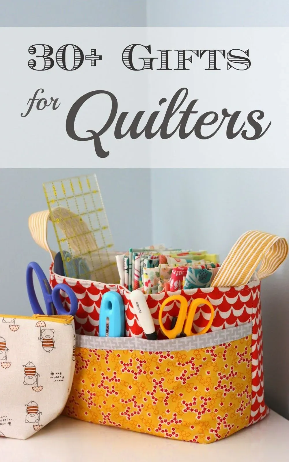 Quick & Clever DIY Gift Ideas for Quilters